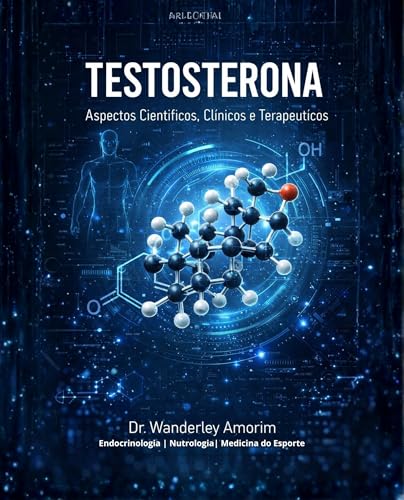Capa do livro Testosterona, de Dr. Wanderley Venditi Gomes de Amorim